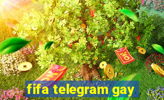 fifa telegram gay